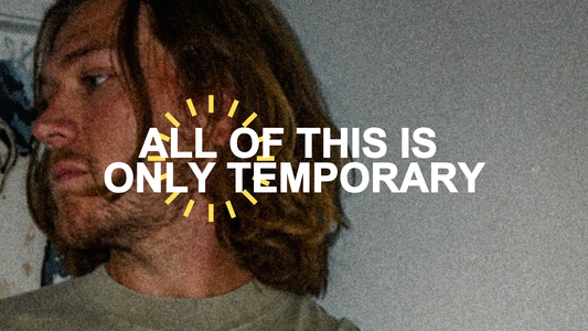 Only Temporary